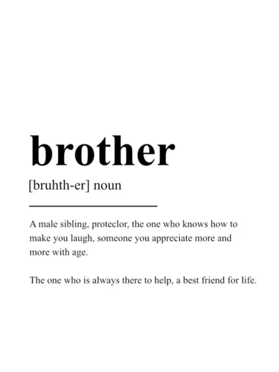 Brother Poster - Definition Posters - Wall Art